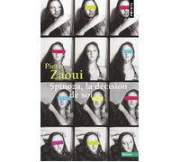 Spinoza, la décision de soi - Pierre Zaoui - Points - Poche - Essai