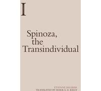 Spinoza, le transindividuel
