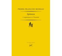 Spinoza: L'expérience et l'éternité
