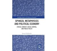 Spinoza, Metaphysics and Political Economy