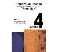 Spinoza On Reason And The "Free Man