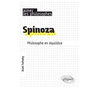 Spinoza - Philosophe En Équilibre