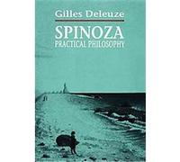 Spinoza, Practical Philosophy Gilles Deleuze (Auteur)