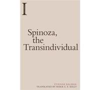 Spinoza the Transindividual by Etienne Balibar Etienne Balibar (Auteur)