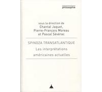 Spinoza transatlantique: Les interprétations américaines actuelles