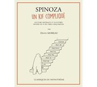 Spinoza, un kif compliqué
