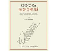 Spinoza, un kif compliqué - Denys Moreau - Six Pieds Sous Terre - broché - Bande dessinée