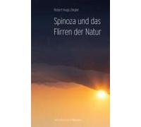 Spinoza Und Das Flirren Der Natur