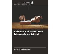 Spinoza y el Islam: una búsqueda espiritual