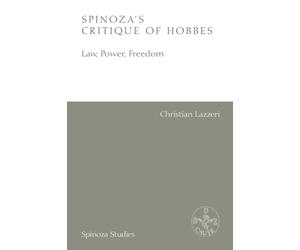 Spinoza's Critique of Hobbes: Law, Power, Freedom