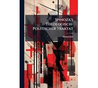 Spinoza's Theologisch-Politischer Traktat