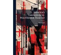 Spinoza's Theologisch-Politischer Traktat