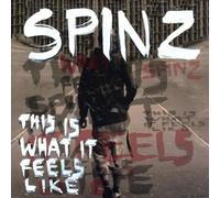 Spinz – This Is What It Feels Like – CD