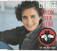 Spion der Liebe / Gib mir dein Wort / Denise (7" Vinyl - Single )(DA Records 00137 ) [lp_record]