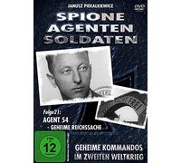 Spione, Agenten, Soldaten - Folge 21: Agent 54 - Geheime Reichssache