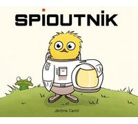 Spioutnik - Jerôme Camil - Alice Eds - cartonné - Album jeunesse