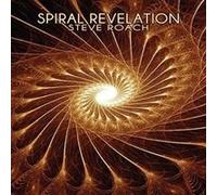 Roach, Steve - Spiral Revelation [Import]