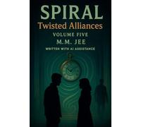 Spiral: Twisted Alliances