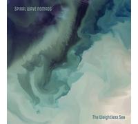 Spiral Wave Nomads - The Weightless Sea [Vinyl Lp]