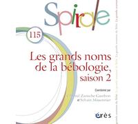 Spirale 115 - Les grands noms de la bébologie saison 2 (115)