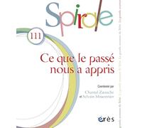 Spirale 111 - Les grands noms de la bébologie