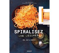 Spiralisez vos légumes !