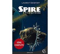 SPIRE 3 - CE QUI REVELE