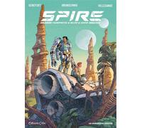 Spire - Luc Brunschwig - Humanoïdes Associés - cartonné - Bande dessinée