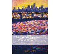 Spirit and the Obligation of Social Flesh by Sharon V. Betcher Sharon V. Betcher (Auteur)