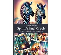 Spirit Animal Oracle: Your spirit animal pocket companion