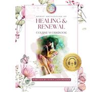 Spirit ArtVenture of Healing & Renewal: A Journey of Wholeness in Christ for Women Healing from Betrayal, Abuse, and Trauma