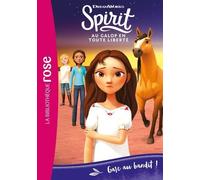 Spirit - Au Galop En Toute Liberté - Tome 17 - Gare Au Bandit !