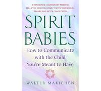 Walter Makichen – Spirit Babies – Poche