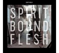 Spirit Bound Flesh