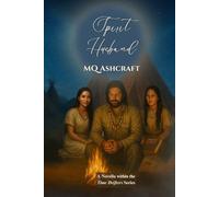 Spirit Husband: Time carried him away. Spirit called him home.