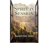 Spirit in Session by Russell Siler Jones Russell Siler Jones (Auteur)