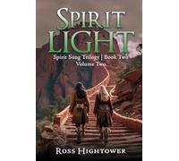 Spirit Light: Volume Two