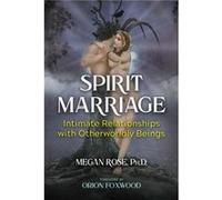 Spirit Marriage by Megan Rose Megan Rose (Auteur)