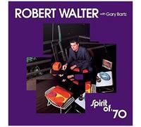 Robert Walter feat. Gary Bartz – Spirit of '70 – Vinyle