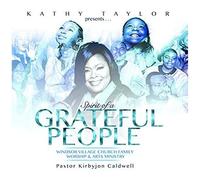 Kathy Taylor & Windsor Village UMC – Spirit of a Grateful People