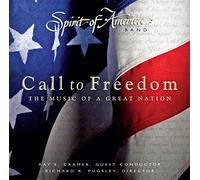 Spirit of America Band - Call to Freedom