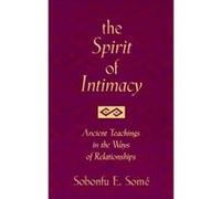 Spirit of Intimacy Sobonfu Some (Auteur)