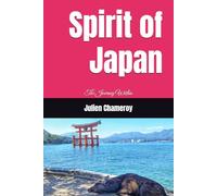 Spirit of Japan: The Journey Within