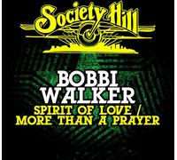Spirit of Love/More Than a Prayer
