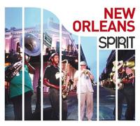 Spirit of New Orleans Coffret CD