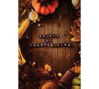 Spirit Of Thanksgiving, The