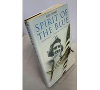 Spirit of the Blue: A Fighter Pilot's Story