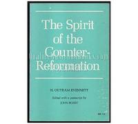 Spirit Of The Counter-Reformation, The