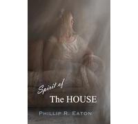 Spirit of the House