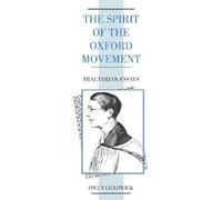 Spirit Of The Oxford Movement